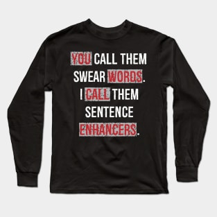 Swear Words Long Sleeve T-Shirt